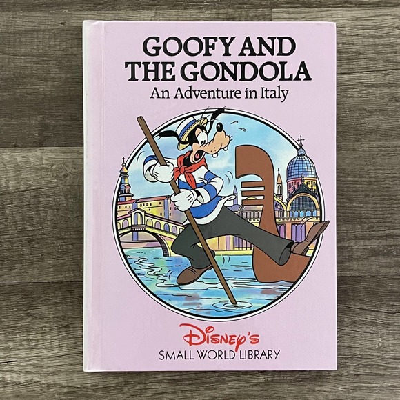 GOOFY AND THE GONDOLA : AN ADVENTURE IN ITALY | DISNEY - HARDCOVER